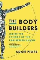 bokomslag The Body Builders
