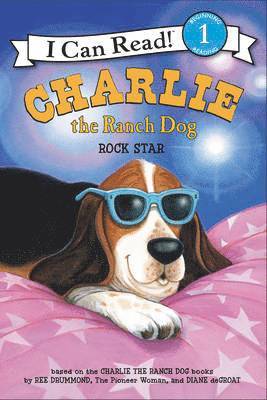 Ree Drummond - Charlie the Ranch Dog: Rock Star, Häftad