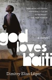 bokomslag God Loves Haiti