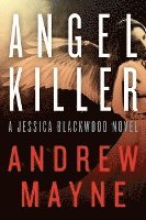 Andrew Mayne - Angel Killer, Häftad