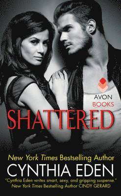 Cynthia Eden - Eden, C: Shattered, Häftad