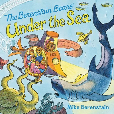 Mike Berenstain - The Berenstain Bears Under the Sea, Häftad