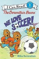 Mike Berenstain - We Love Soccer!, Inbunden
