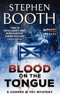 Stephen Booth - Blood on the Tongue, Häftad