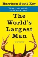 bokomslag The World's Largest Man