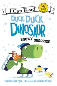 bokomslag Duck, Duck, Dinosaur: Snowy Surprise