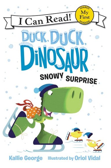 bokomslag Duck, Duck, Dinosaur: Snowy Surprise