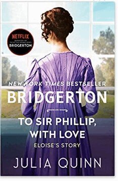 Julia Quinn - To Sir Phillip, With Love, Häftad
