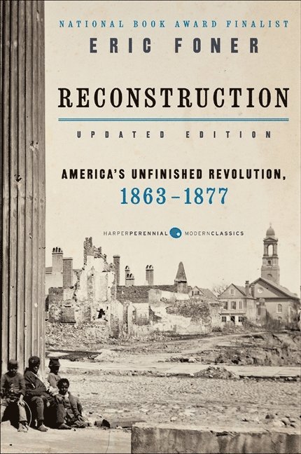 Eric Foner - Reconstruction Updated Edition, Häftad