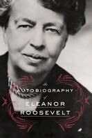 Eleanor Roosevelt - The Autobiography of Eleanor Roosevelt, Häftad