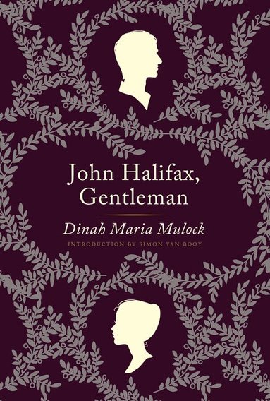 Dinah Maria Mulock Craik, Simon Van Booy - John Halifax, Gentleman, Häftad