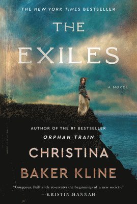 Christina Baker Kline - The Exiles, Häftad