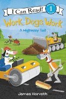 James Horvath - Work, Dogs, Work, Inbunden