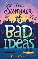bokomslag The Summer of Bad Ideas