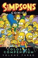 Matt Groening - Simpsons Comics Colossal Compendium, Volume 3, Häftad
