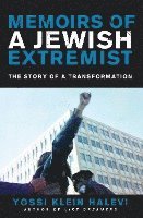 bokomslag Memoirs of a Jewish Extremist: The Story of a Transformation