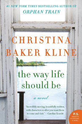 Christina Baker Kline - The Way Life Should Be, Häftad