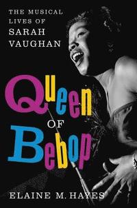bokomslag Queen of Bebop