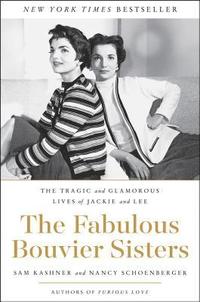 bokomslag The Fabulous Bouvier Sisters