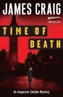 Time of Death: An Inspector Carlyle Mystery 1