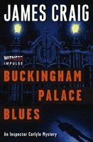 James Craig - Buckingham Palace Blues, Häftad