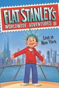 bokomslag Flat Stanley's Worldwide Adventures #15: Lost in New York