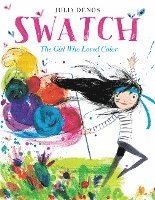 Swatch: The Girl Who Loved Color 1