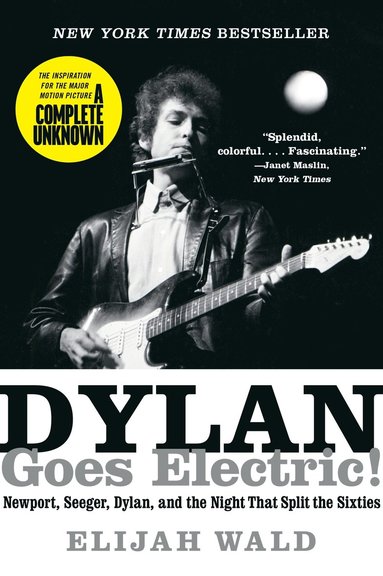 bokomslag Dylan Goes Electric!