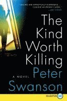 The Kind Worth Killing 1