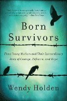 bokomslag Born Survivors