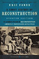 bokomslag Short History Of Reconstruction [Updated Edition]