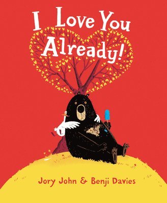 Jory John - I Love You Already! Board Book, Kartonnage