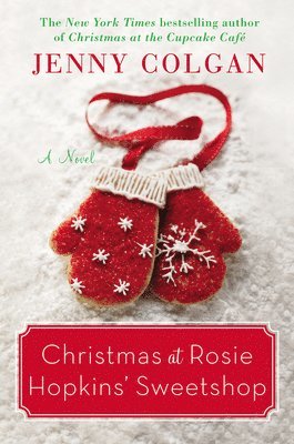 Christmas At Rosie Hopkins' Sweetshop 1