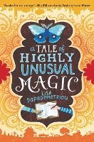 Tale Of Highly Unusual Magic 1