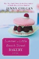 bokomslag Summer At Little Beach Street Bakery