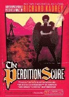 Richard Kadrey - The Perdition Score, Häftad