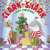 bokomslag Clark The Shark Loves Christmas