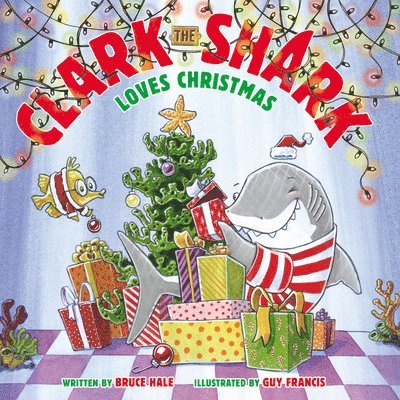Clark The Shark Loves Christmas 1