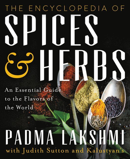 Encyclopedia of Spices and Herbs