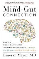 Emeran Mayer - Mind-Gut Connection, Häftad