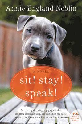 Sit! Stay! Speak! 1