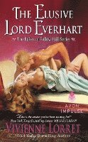 bokomslag The Elusive Lord Everhart: The Rakes of Fallow Hall Series