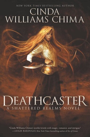 Cinda Williams Chima - Deathcaster, Inbunden