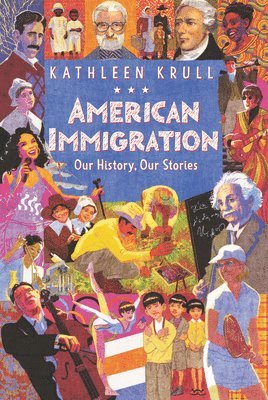 American Immigration: Our History, Our Stories 1