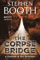 bokomslag The Corpse Bridge