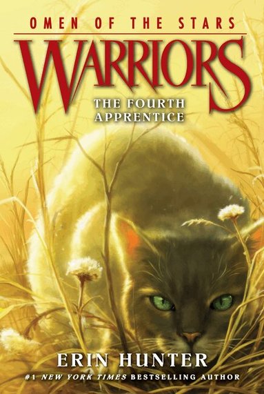 Erin Hunter - Warriors: Omen of the Stars #1: The Fourth Apprentice, Häftad