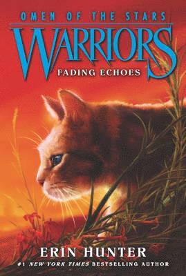 Warriors: Omen of the Stars #2: Fading Echoes 1