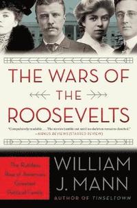 bokomslag The Wars of the Roosevelts