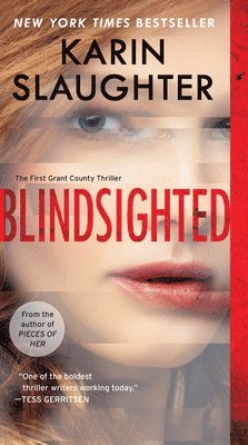 Karin Slaughter - Blindsighted, Häftad