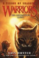 bokomslag Warriors: A Vision of Shadows #1: The Apprentice's Quest